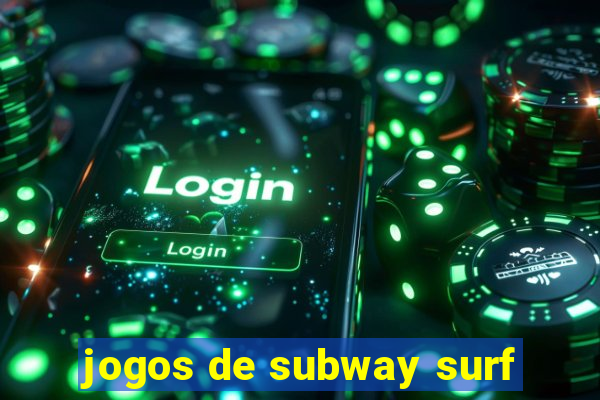 jogos de subway surf