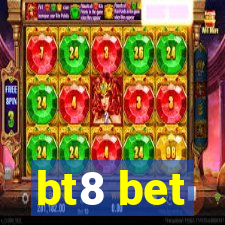 bt8 bet