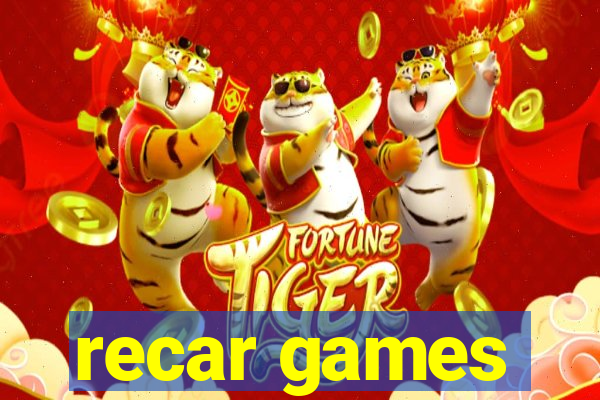 recar games