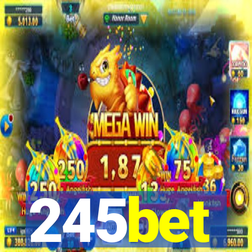 245bet