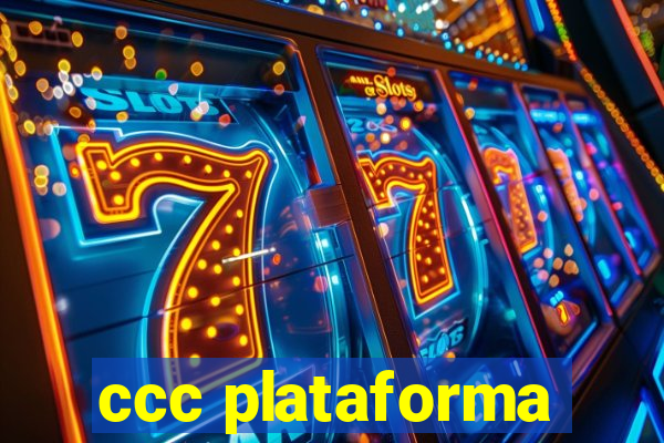 ccc plataforma