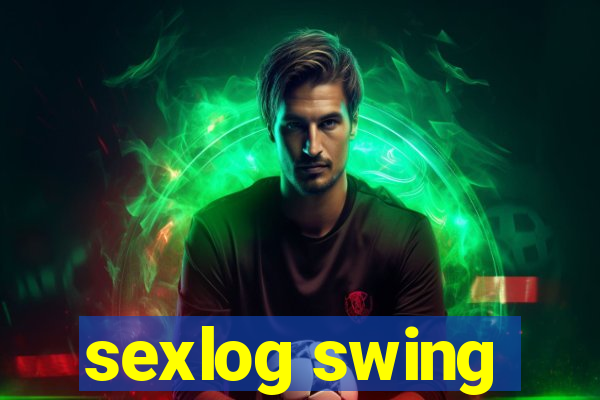 sexlog swing