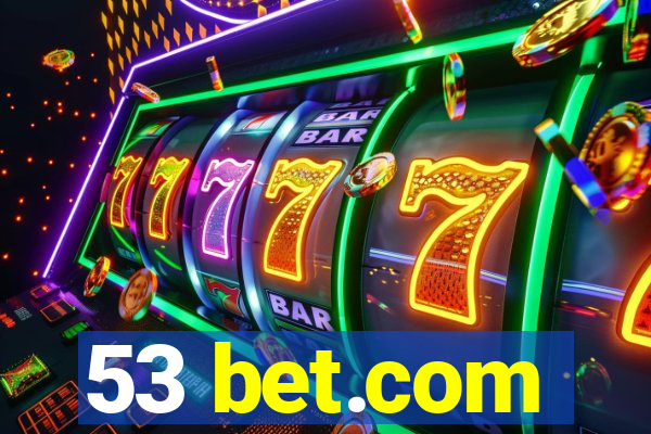 53 bet.com