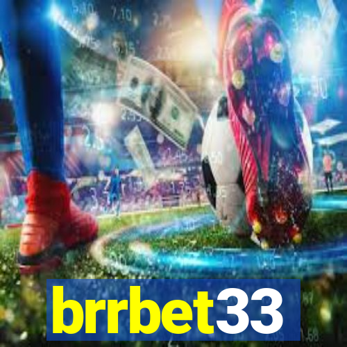 brrbet33