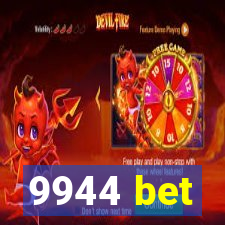 9944 bet