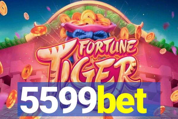 5599bet