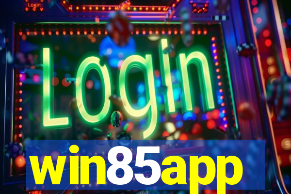 win85app