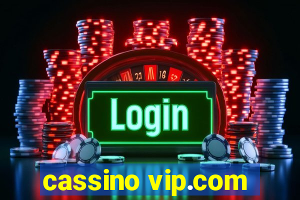 cassino vip.com