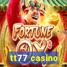 tt77 casino