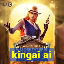 kingai ai