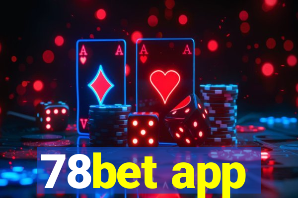 78bet app