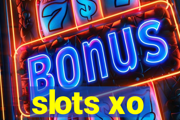 slots xo