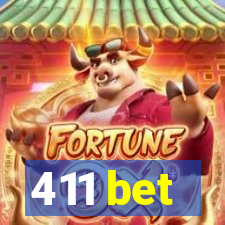 411 bet