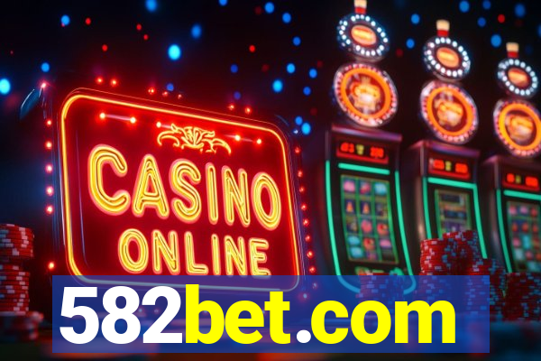 582bet.com