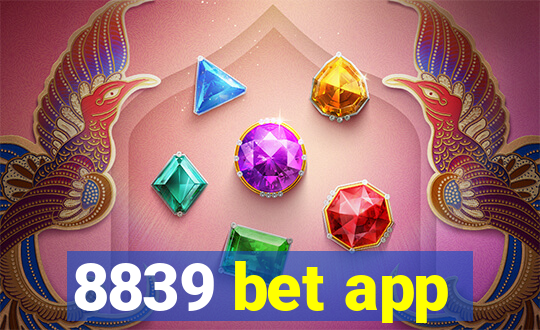 8839 bet app