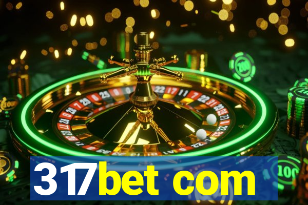 317bet com