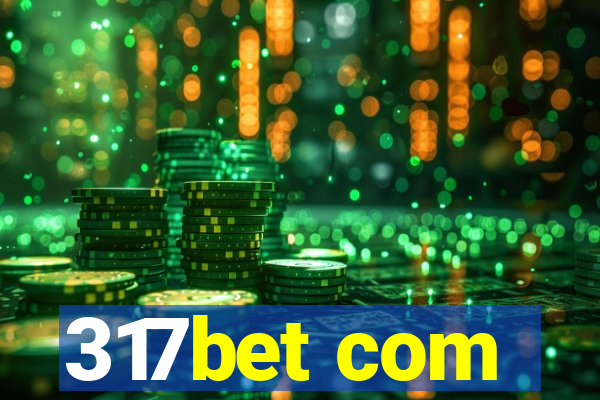 317bet com