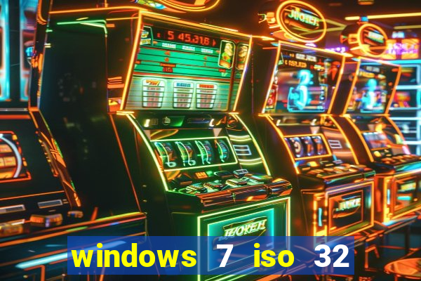 windows 7 iso 32 bits pt-br download