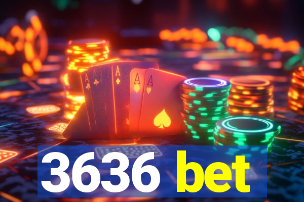 3636 bet