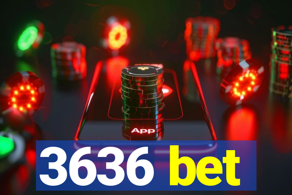 3636 bet