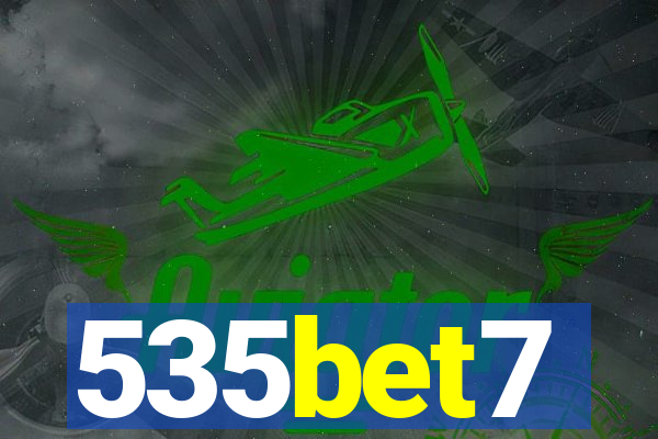 535bet7