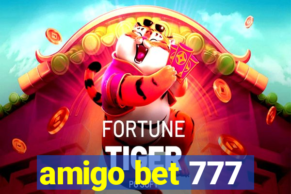 amigo bet 777