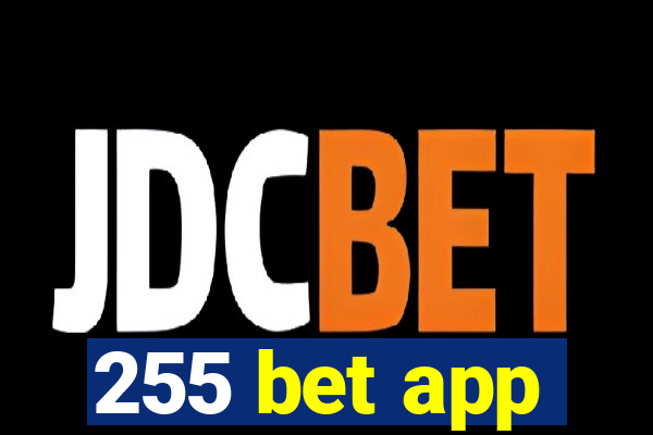 255 bet app