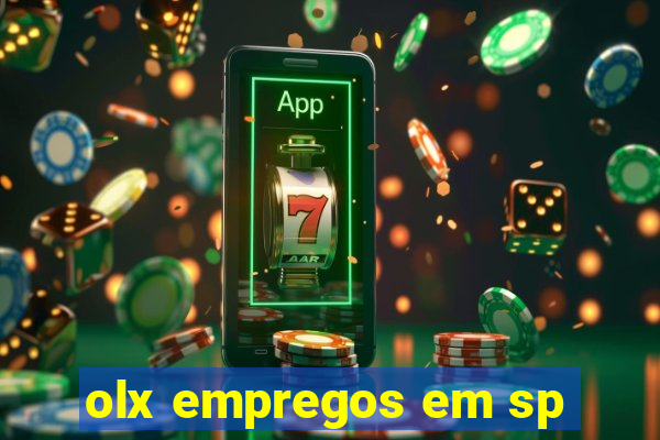 olx empregos em sp