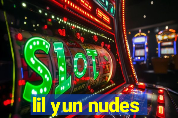 lil yun nudes