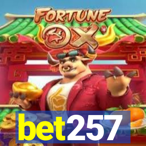 bet257