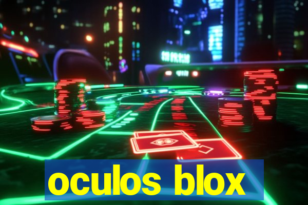 oculos blox