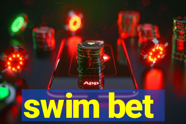 swim bet