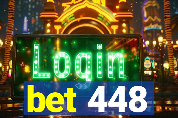 bet 448