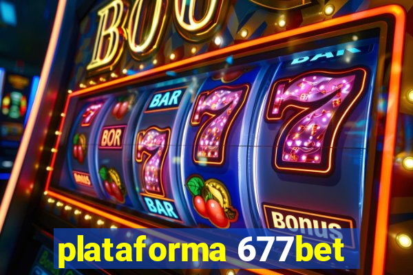 plataforma 677bet