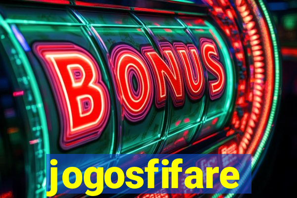 jogosfifare