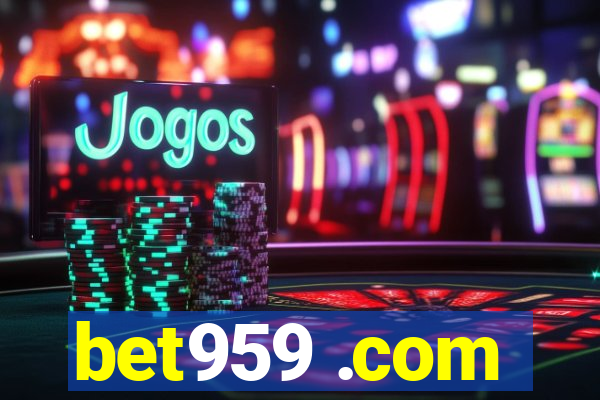 bet959 .com