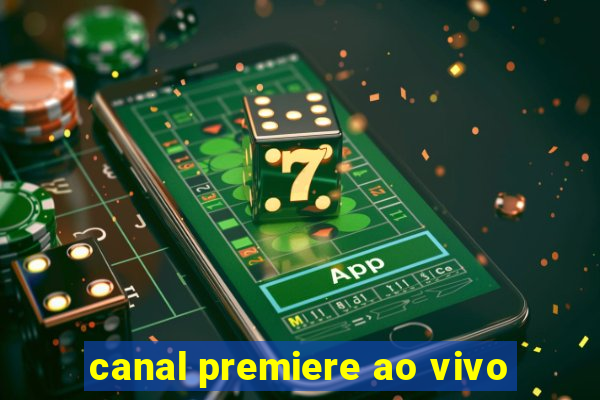 canal premiere ao vivo