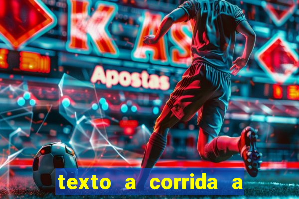 texto a corrida a lagarta lili