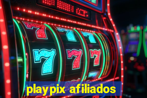 playpix afiliados