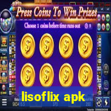 lisoflix apk