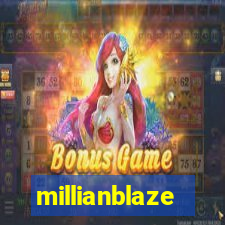 millianblaze