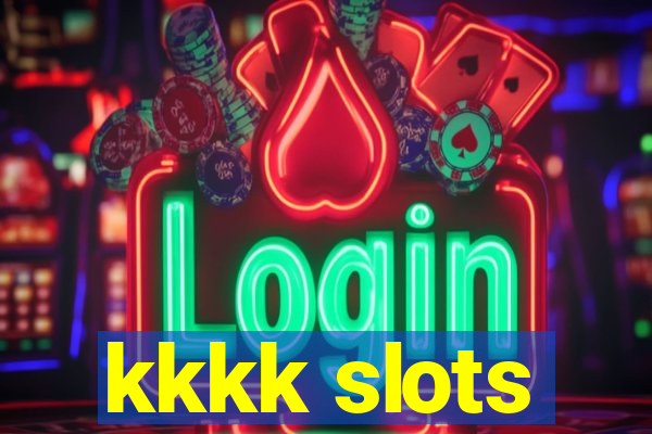 kkkk slots