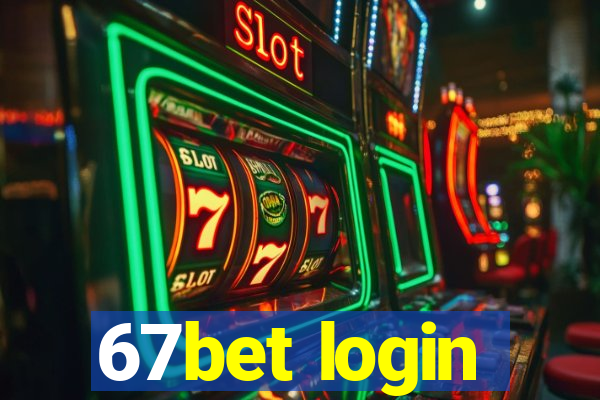 67bet login