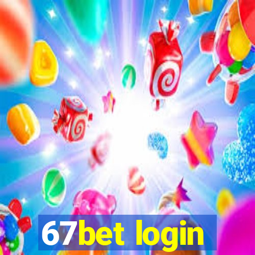 67bet login