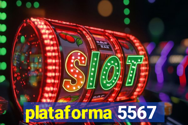 plataforma 5567