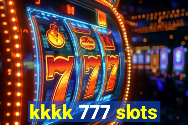 kkkk 777 slots