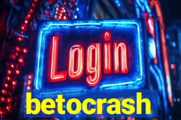 betocrash