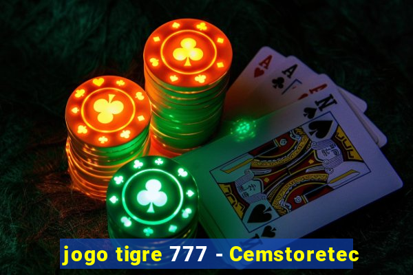 jogo tigre 777 - Cemstoretec