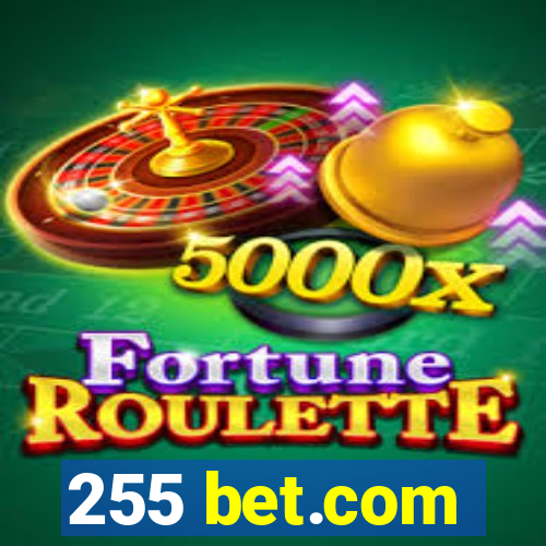 255 bet.com