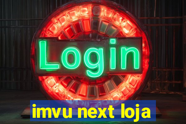 imvu next loja